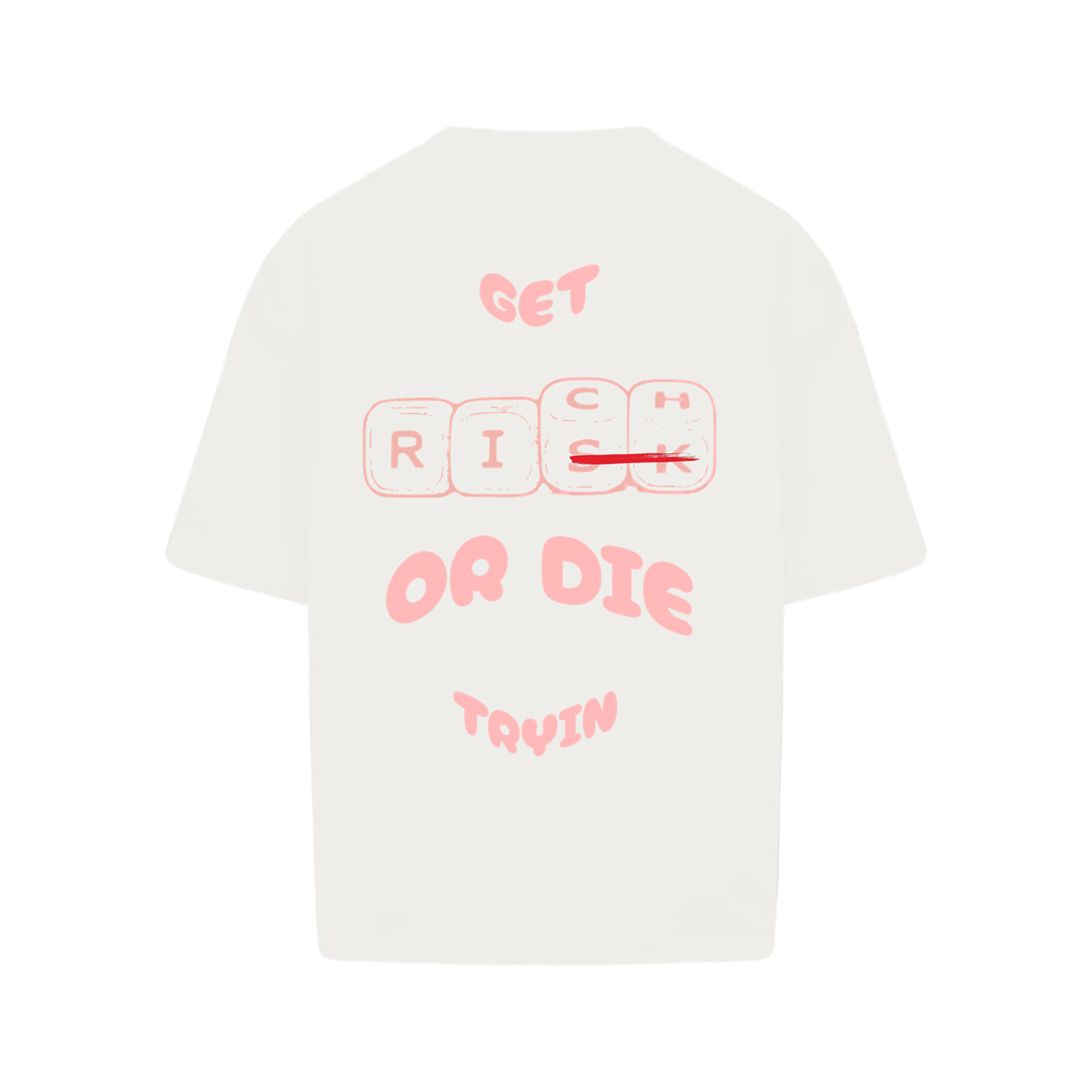 GET RICH (PINK)